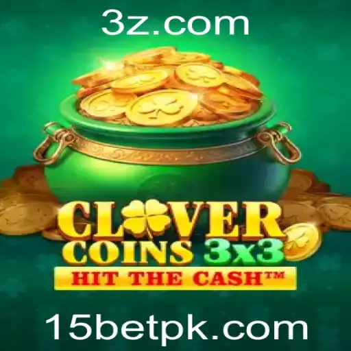 Descubra o Empolgante Mundo de Clovercoin3x3: Jogue e Vença com a Estratégia 15 Bet