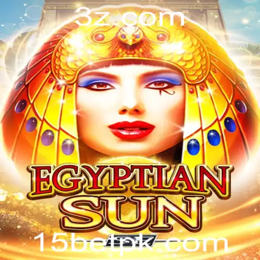 EgyptianSunSE: A Inovadora Experiência de Jogo com 15 Bet